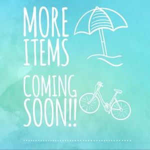 More items coming soon!!